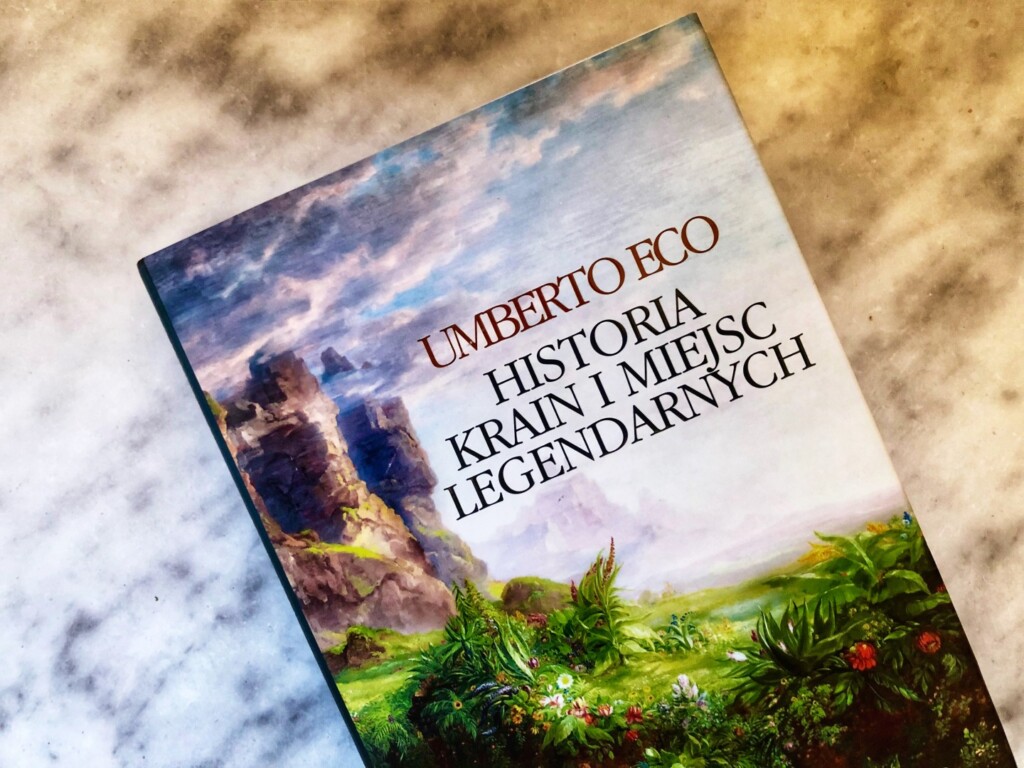 Historia krain i miejsc legendarnych
