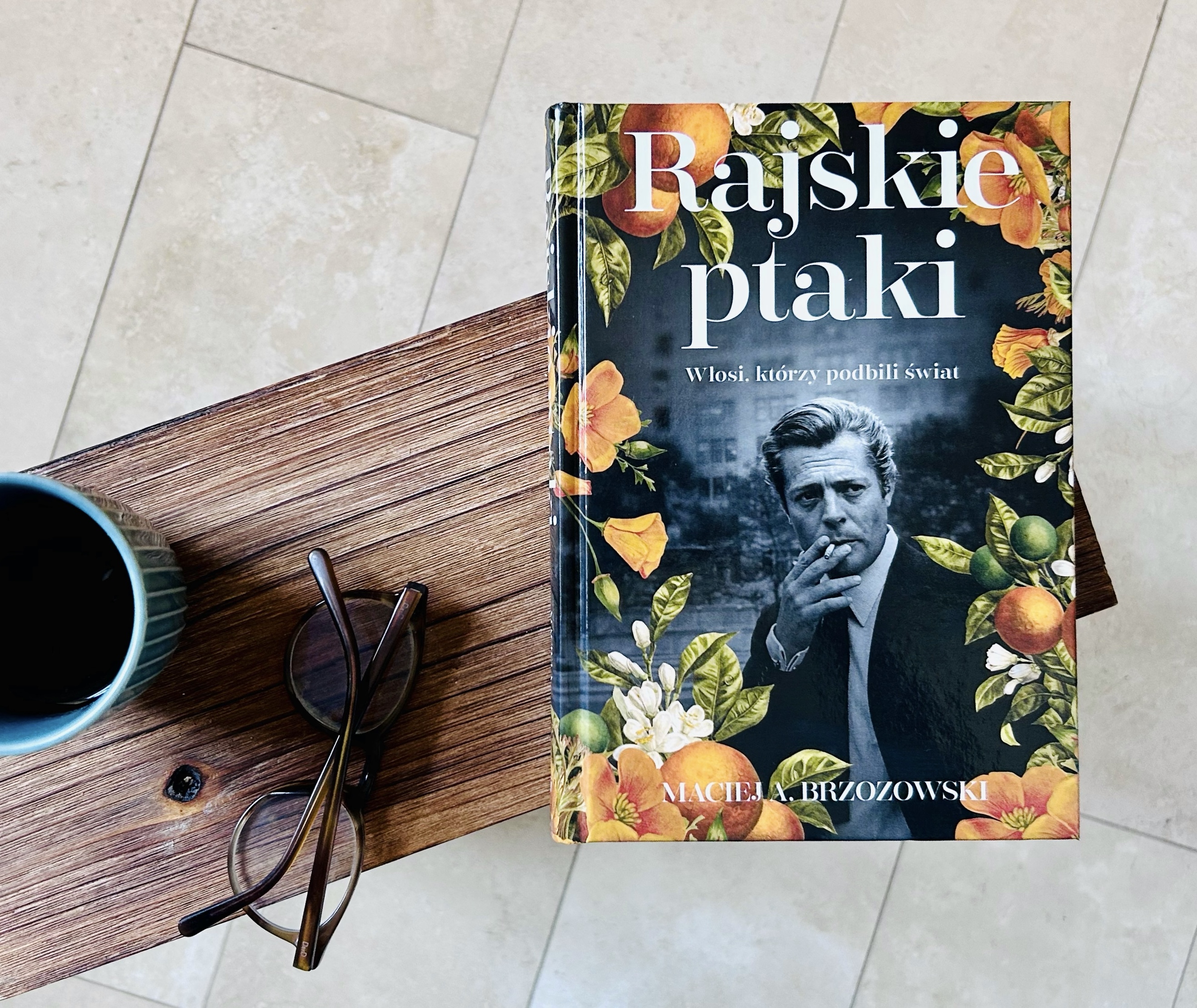 Rajskie ptaki. Maciej A. Brzozowski o Włochach, którzy podbili świat