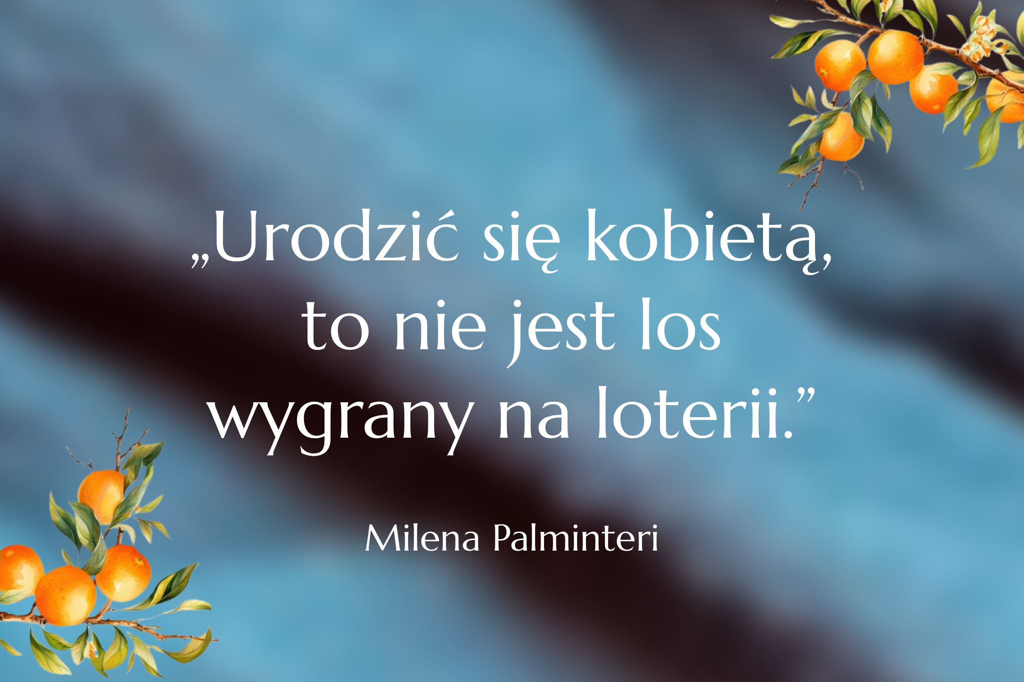 Jak gorzka pomarańcza Mileny Palminteri. Książka o tajemnicach, kobietach i normach społecznych